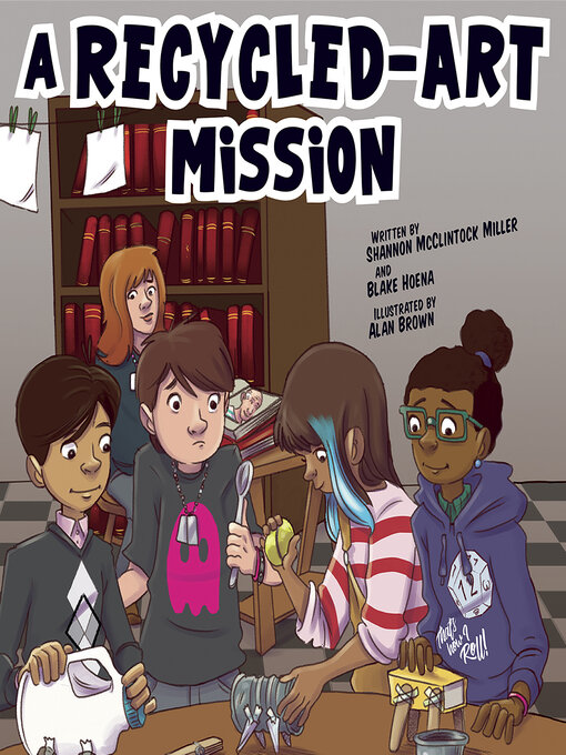 Title details for A Recycled-Art Mission by Shannon McClintock Miller - Wait list